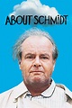 About Schmidt (2002) - Posters — The Movie Database (TMDb)