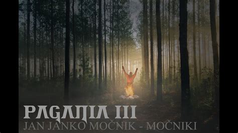 Močniki Spiritual Slavic Pagan Music Youtube