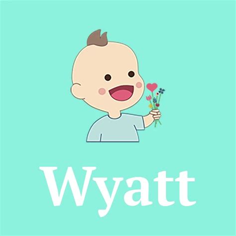 Wyatt Name Meaning Origin Popularity Charliesnames