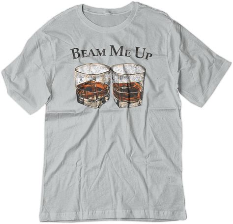 Beam Me Up Jim Whiskey Booze Shirt 4730 Seknovelty