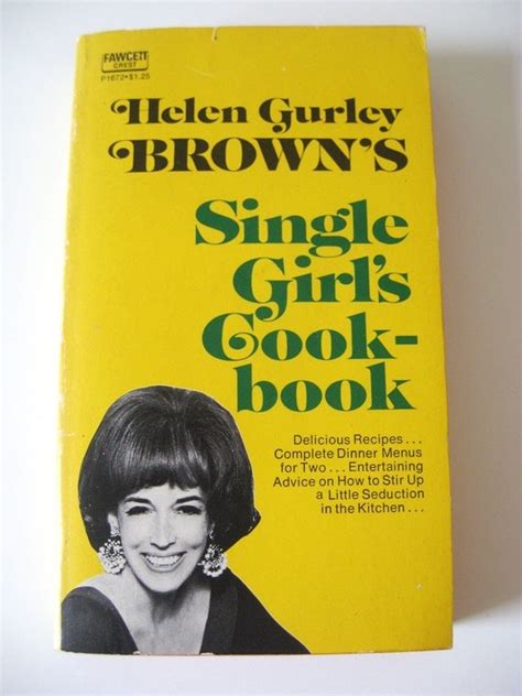 Single Girls Cookbook By Helen Gurley Brown