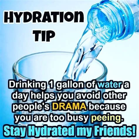 Hydration Tip A Gallon A Day How To Find Out Best Memes Ever Funny
