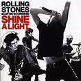 Release “Shine a Light” by The Rolling Stones - MusicBrainz
