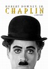 Chaplin - Where to Watch and Stream - TV Guide