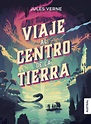 VIAJE AL CENTRO DE LA TIERRA EBOOK | JULES VERNE | Descargar libro PDF ...
