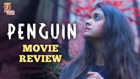 பெண் Queen ஆன கீர்த்தி சுரேஷ் Penguin Tamil Movie Review Keerthy