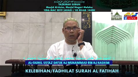 Perkembangan terbaru itu disahkan oleh ketua penerangan pas pusat nasrudin hassan menerusi laman facebook beliau sebentar tadi. Kelebihan / Fadhilat Surah Al-Fatihah l Ustaz Datuk Hj ...