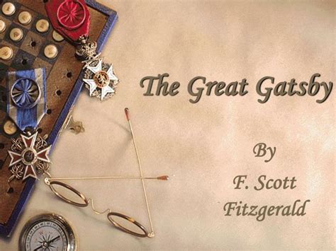 Presentation On The Great Gatsby