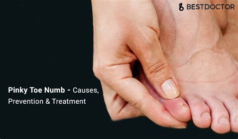 Pinky Toe Numb Causes Prevention And Treatment