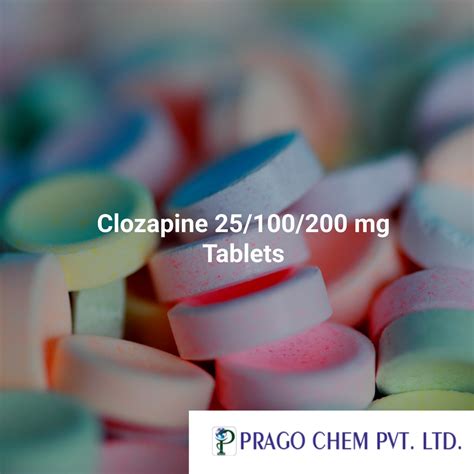 Clozapine 200 Mg Tablets Pharmint