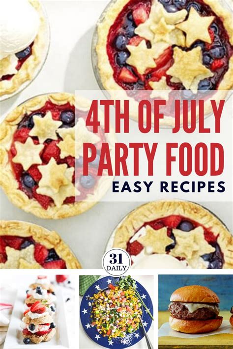 Easy Th Of July Cookout Recipes And Ideas Recipes Food Cookout Food