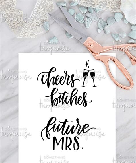 Future Mrs And Cheers Bitches Svg Cut Files Something Turquoise