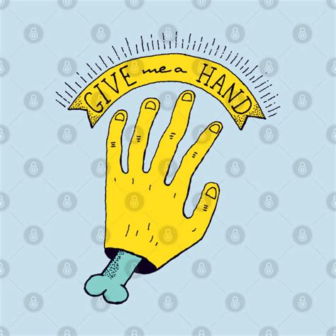 Give Me A Hand Zombie T Shirt Teepublic