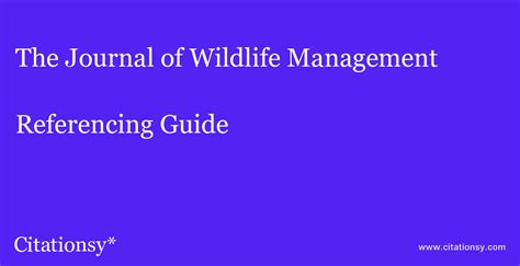 The Journal Of Wildlife Management Referencing Guide · The Journal Of
