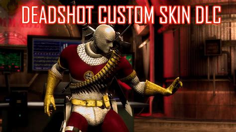 Deadshot Custom Dlc Skin Mod For Injustice Gods Among Us Youtube