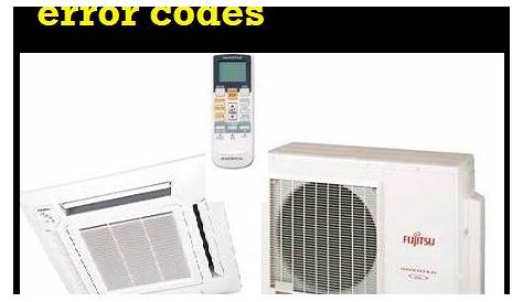 Fujitsu Inverter AC Error Codes | HVAC TECHNOLOGY