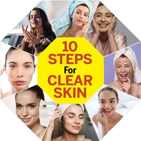 How To Get Clear Skin 10 Step Routine To Follow At Home