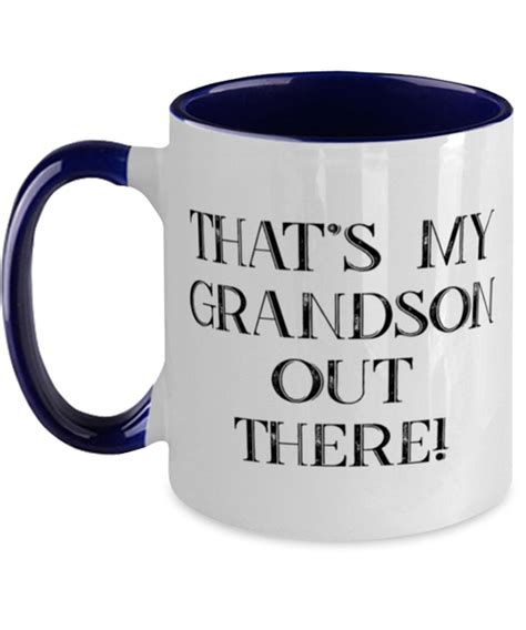 Thats My Grandson Out There Two Tone 11oz Mug Grandson Etsy