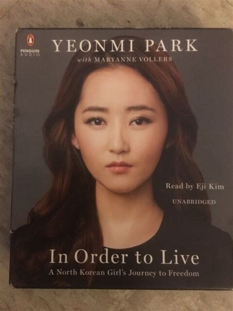 In Order To Live A North Korean Girls Journey To Freedom By Yeonmi