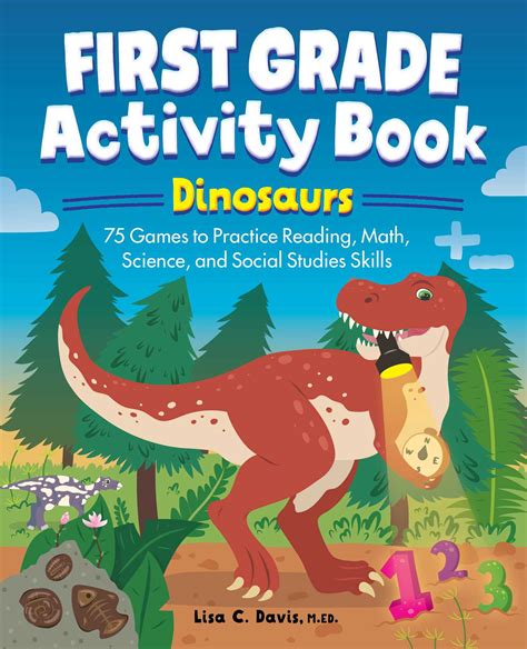 First Grade Activity Book Dinosaurs Book By Lisa Davis Official