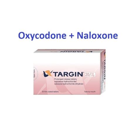 Oxycodone And Naloxone Targin Uses Dose Side Effects Brands