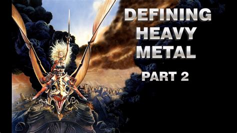 Defining Heavy Metal Part 2 Youtube