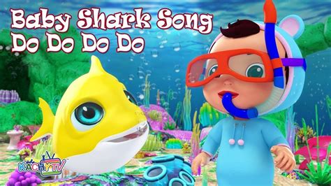 Baby Shark Song Do Do Do Do Baby Shark Dance Kachy Tv Nursery