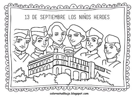 13 De Septiembre Niños Heroes De Chapultepec Colorea Tus Dibujos