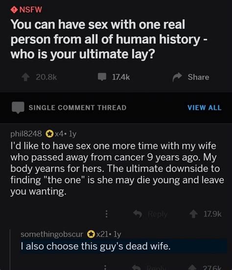 NSFW You Can Have Sex With One Real Person From All Of Human History
