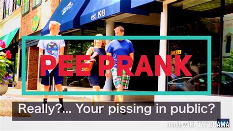 Epic Pee Prank Part 1 Youtube