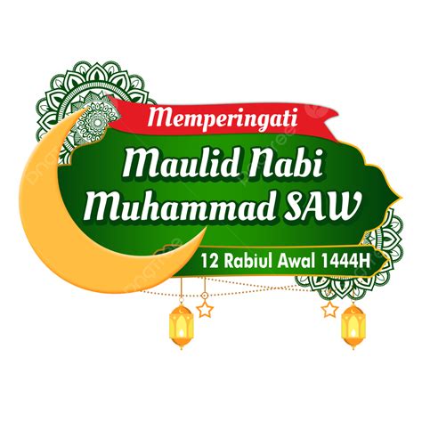 Maulid Nabi Muhammad Saw Maulid Nabi Maulid 2022 12 Rabiul Awal 1444