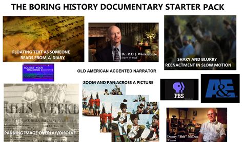 the boring history documentary starter pack starterpacks