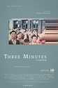 Three Minutes - A Lengthening - Cineuropa