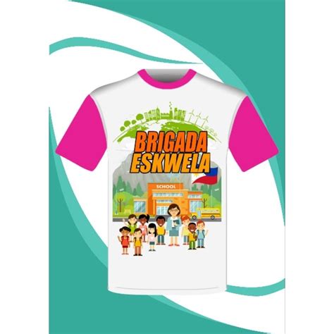 Brigada Eskwela Sublimated Shirts Shopee Philippines