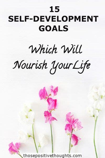Flowers With The Words 15 Self Development Goals Which Will Nourish