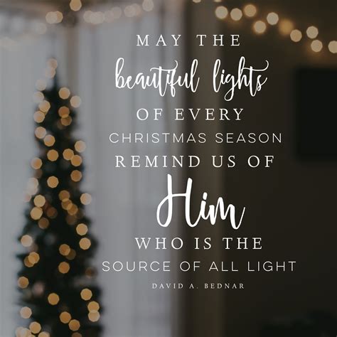 May The Beautiful Lights Of Every Christmas Season Remind Us Of Him