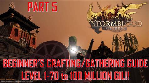 There are also a number of hobbies which players can utilize to obtain materials to aid in these crafts. Final Fantasy XIV - Beginner's Crafting/Gathering Guide 1-70 to 100 mil gil!! Part 5 - YouTube