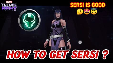 How To Get Sersi Mff Sersi Sersi Is Good Marvel Future Fight Mff Hindi India Youtube