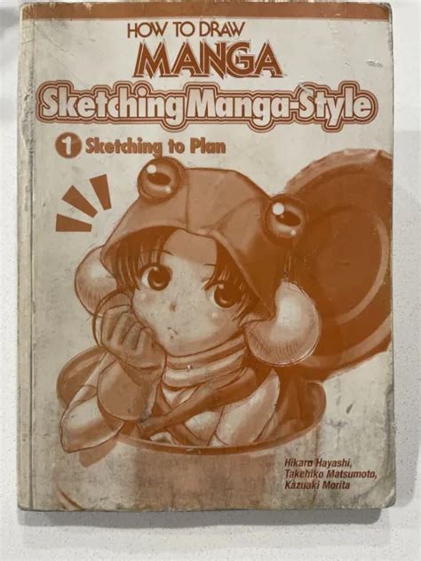 How To Draw Manga Sketching Manga Style Sketching To Plan Vol 1 Book