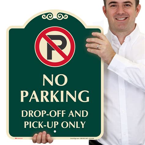No Parking Drop Off Signature Sign Sku K2 0430