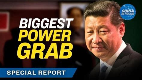 Power Grab What Xi Jinping S Rd Term Means China In Focus