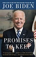 Promises to Keep: On Life and Politics by Joe Biden | The Best Books ...