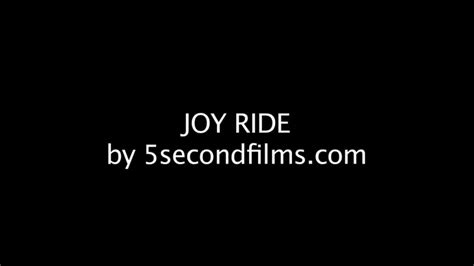 5secondfilms Joy Ride