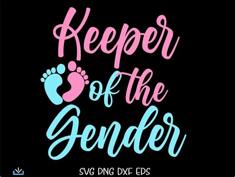 Keeper Of The Gender Svg Keeper Of The Gender Png Gender Etsy