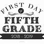 Free Printable 1st Day Of 5th Grade