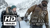 Más allá de la montaña | Trailer 1 Subtitulado - YouTube