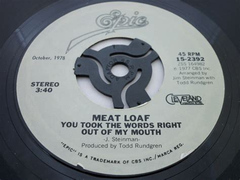 Meat Loaf You Took The Words Right Out Of My Mouth Re 7 Inch