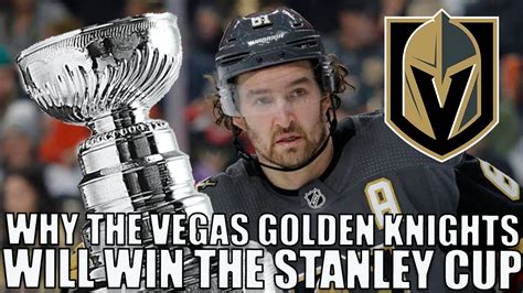 Why The Vegas Golden Knights Will Win The 2020 Stanley Cup Youtube