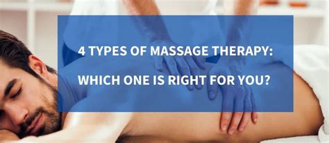4 Types Of Massage Therapy Which One Is Right For You Osteo Health Osteopath Clinic In Calgary