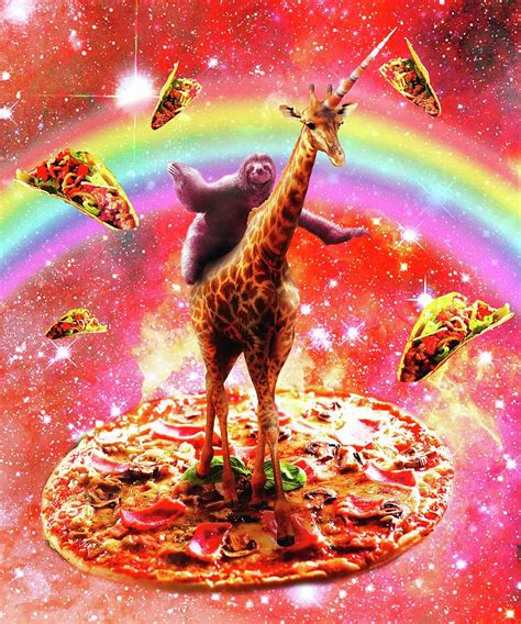 Space Sloth Riding Giraffe Unicorn Pizza And Taco Digital Art By Random Galaxy Pixels